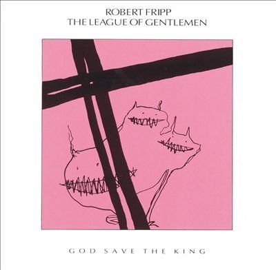 Robert Fripp/League Of Gentlemen