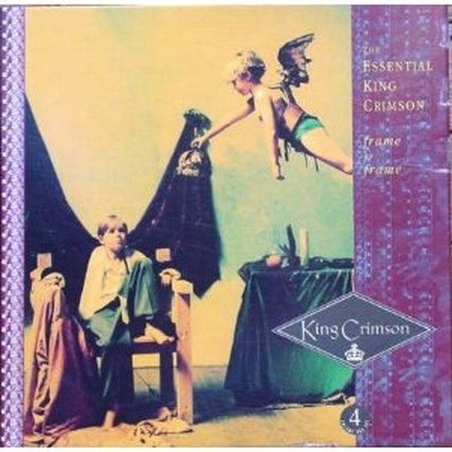 KING CRIMSON/ESSENTIAL KING CRIMSON-FRAME B