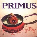 Primus/Frizzle Fry