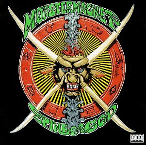 Monster Magnet/Spine Of God