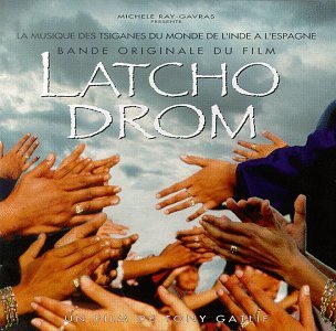 Latcho Drom/Soundtrack