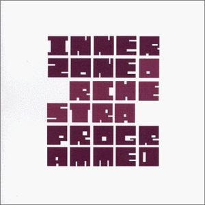 Innerzone Orchestra/Programmed@Feat. Carl Craig