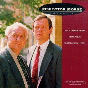 Inspector Morse/Vol. 3-Television Soundtrack@Music By Barrington Pheloung