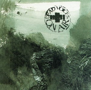 DEAD VOICES ON AIR/HOW HOLLOW HEART