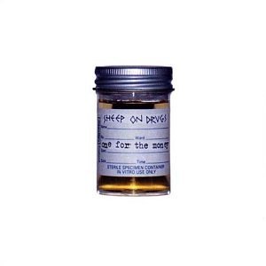 Sheep On Drugs/One For The Money