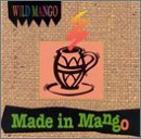 Wild Mango/Made In Mango