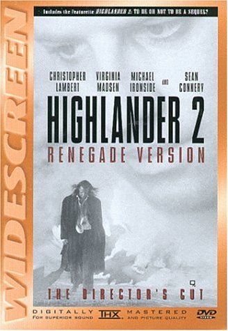 Highlander 2-Renegade Version/Lambert/Connery/Madsen@Clr/Cc/Ac3/Thx/Ws@R/Director's Cut
