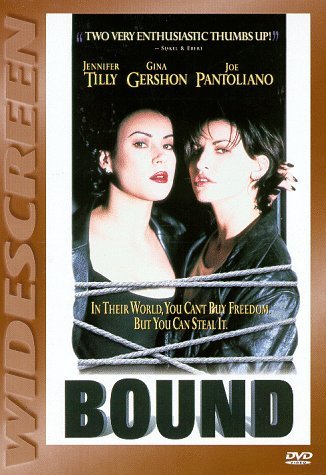 BOUND/TILLY/GERSHON