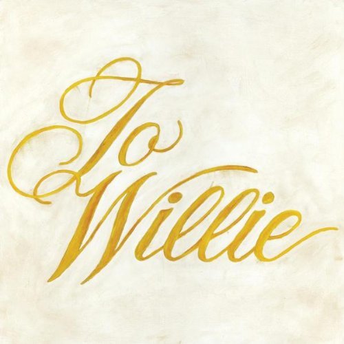 Phosphorescent/To Willie