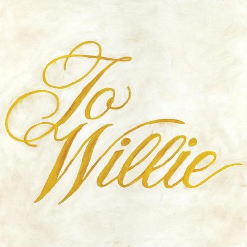Phosphorescent/To Willie