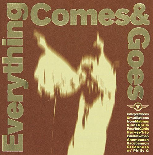 Everything Comes & Goes/Everything Comes & Goes