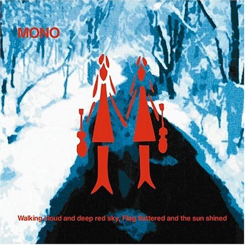 Mono/Walking Cloud & Deep Red Sky F