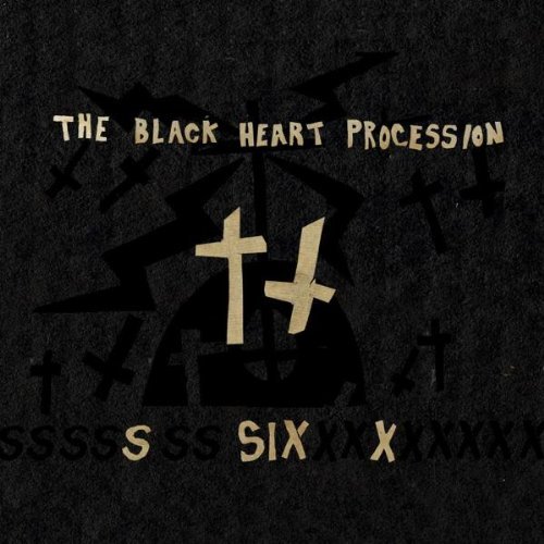 Black Heart Procession/Six