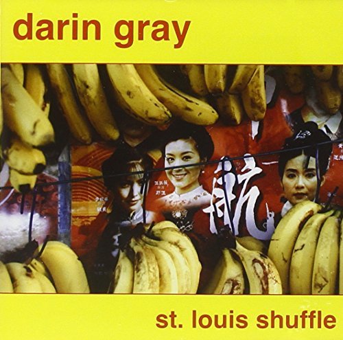 Darin Gray/St. Louis Shuffle
