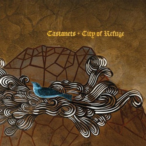 Castanets/City Of Refuge