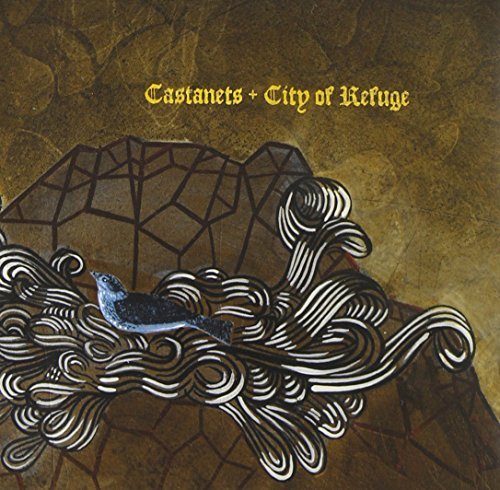 Castanets/City Of Refuge