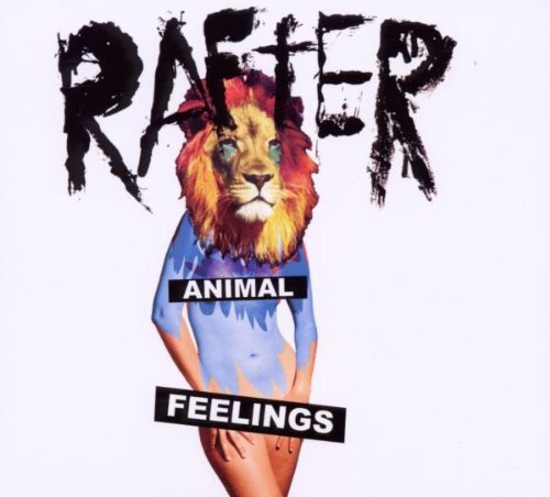 Rafter/Animal Feelings