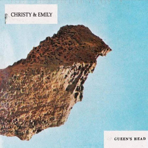 Christy & Emily/Gueen's Head