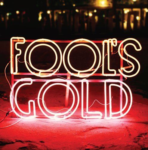 Fool's Gold/Leave No Trace