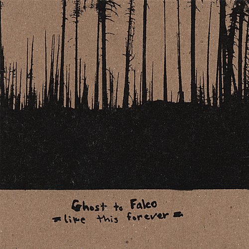 GHOST TO FALCO/LIKE THIS FOREVER