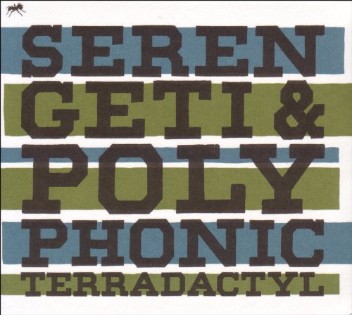 Serengeti & Polyphonic/Terradactyl@Terradactyl