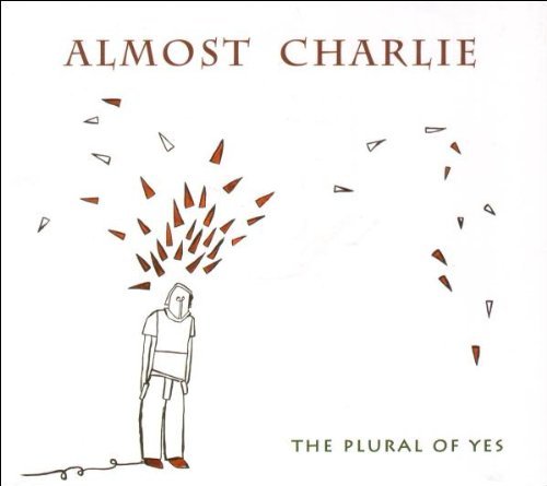 Almost Charlie/Plural Of Yes