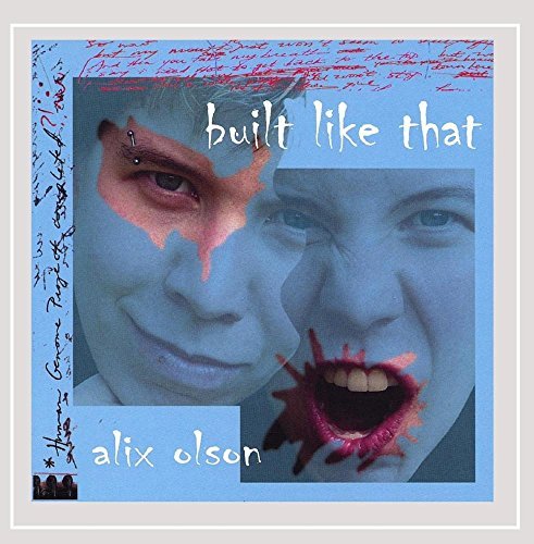 Alix Olson/Built Like That