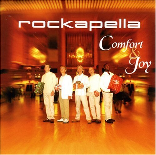 Rockapella/Comfort & Joy