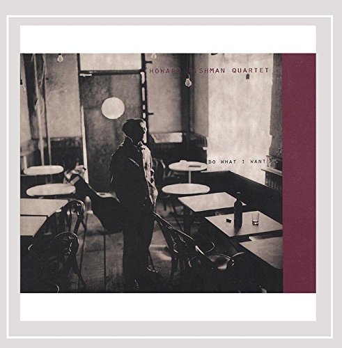 Howard Quartet Fishman/Do What I Want
