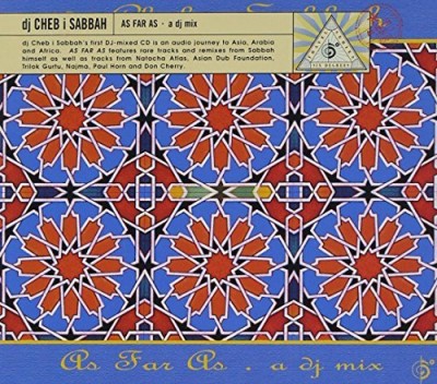 Dj Cheb I Sabbah As Far As A Dj Mix 