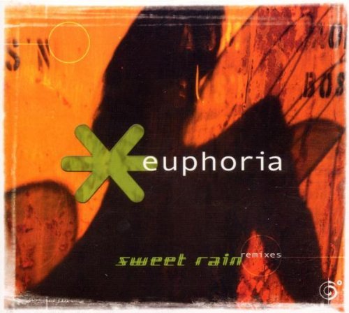 Euphoria/Sweet Rain Remixes
