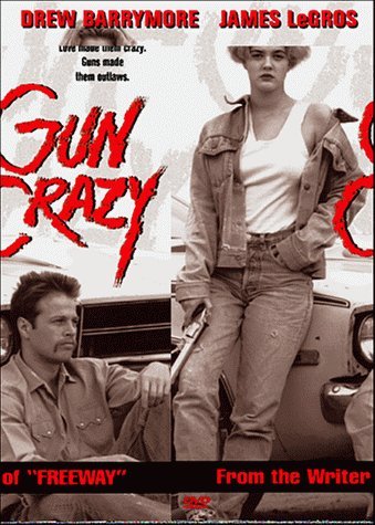 GUN CRAZY/BARRYMORE/LEGROS