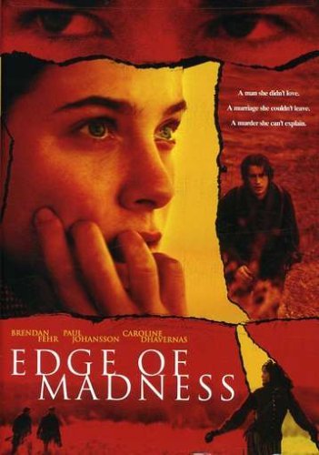 Edge Of Madness/Fehr/Johansson/Dhavernas@Ws@R