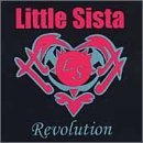 LITTLE SISTA/REVOLUTION