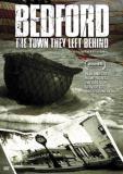 Bedford The Town They Left Be Bedford The Town They Left Be Ws Nr 