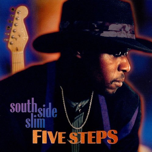 South Side Slim/Five Steps