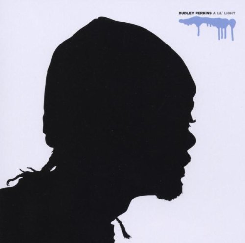 Dudley Perkins/Lil' Light