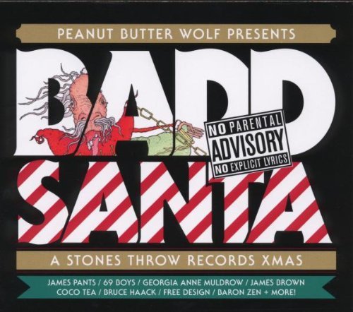 Peanut Butter Wolf/Badd Santa