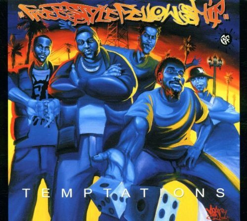 Freestyle Fellowship/Temptations