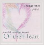 Thomas Jones Peaceful Music For Prayers Of 