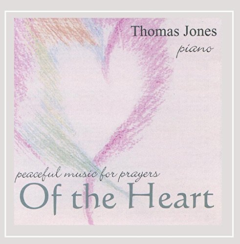 Thomas Jones Peaceful Music For Prayers Of 
