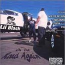 Lil' Black/On The Road Again@Explicit Version@Feat. Too Short/Dude/Esg