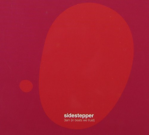 Sidestepper/3am (In Beats We Trust)