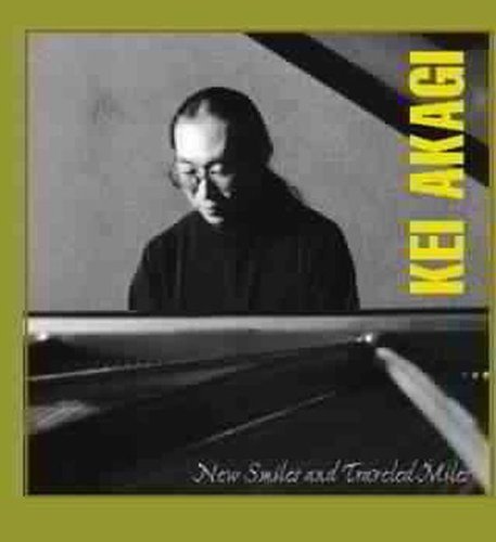 Kei Akagi/New Smiles & Traveled Miles