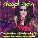 Gidget & The Dali Gaggers Gein Confessions Of A Spooky Kid 