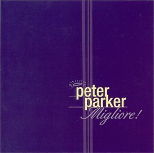 Peter Parker/Migliore!