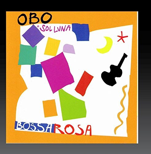 Obo & Sol Luna/Bossa Rosa
