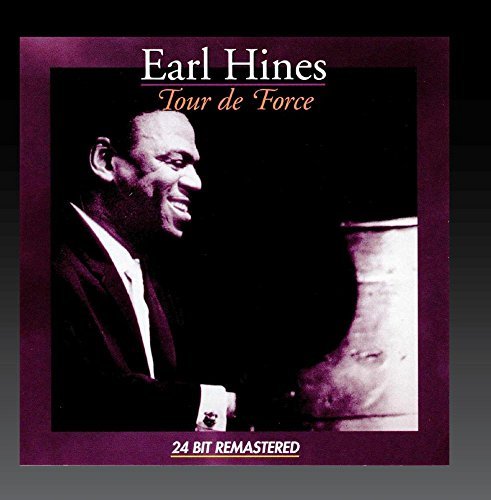 Earl Hines Tour De Force 
