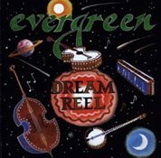 Evergreen Dream Reel 