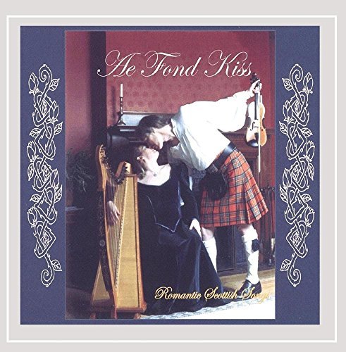 Fred & Julia Lane Gosbee Ae Fond Kiss 